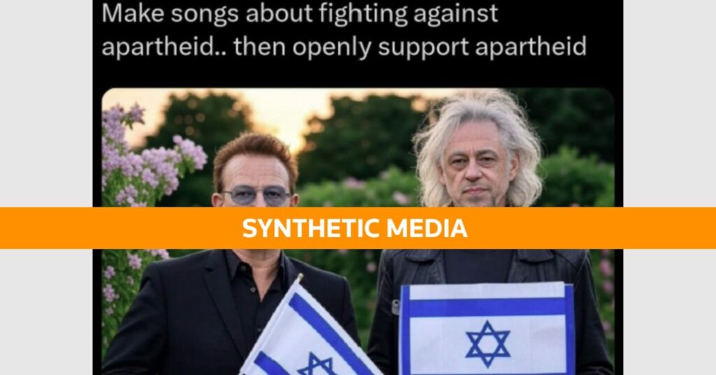 Fact Check: Image of Bono and Bob Geldof holding Israeli flag is AI-generated