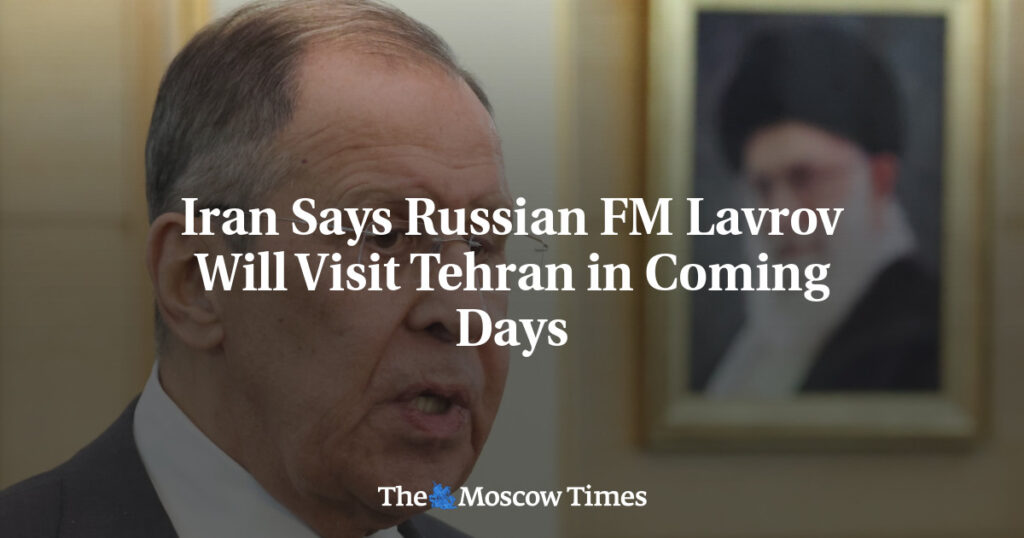 Iran Says Russian FM Lavrov Will Visit Tehran in Coming Days Iran Says Russian FM Lavrov Will Visit Tehran in Coming Days