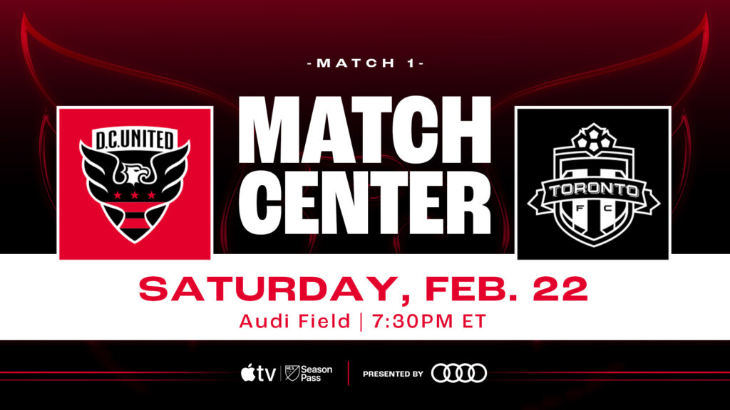 Match Center | Feb 22, 2025 vs. Toronto FC